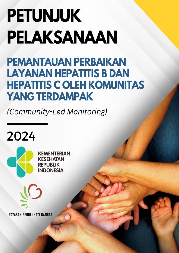 Implementation guidelines for Community-led monitoring (CLM) of hepatitis B and C services in Indonesia